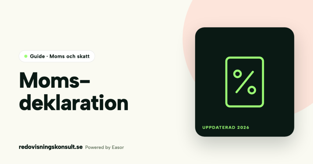 Momsdeklaration – guide från Redovisningskonsult.se