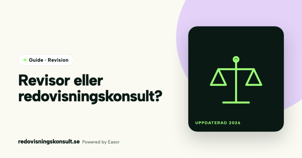 Revisor eller redovisningskonsult – guide från Redovisningskonsult.se