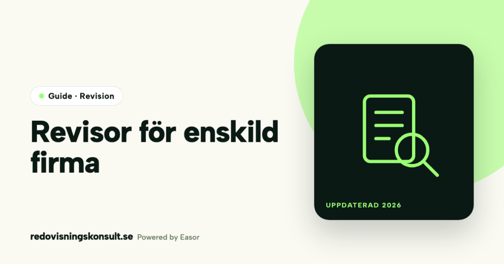 Revisor för enskild firma – guide från Redovisningskonsult.se